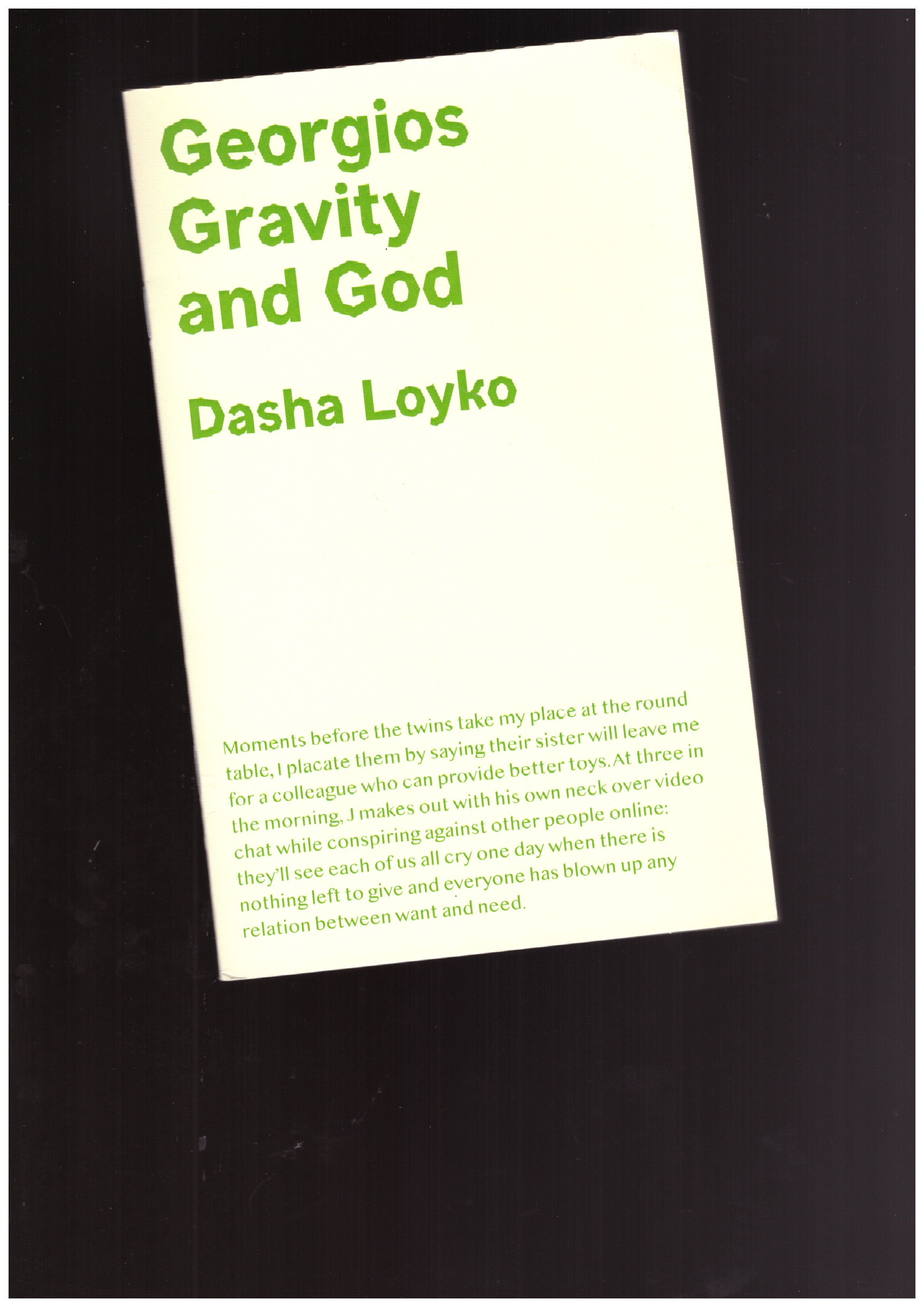 LOYKO, Dasha - Georgios Gravity and God